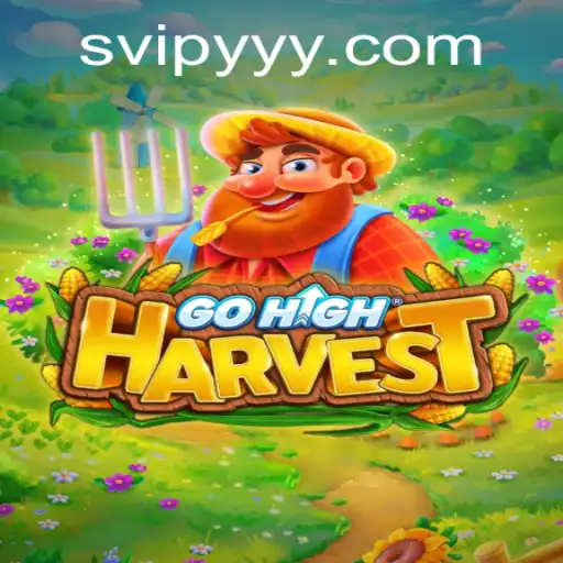 Descubra o Universo Fascinante de GoHighHarvest: Um Novo Horizonte em Jogos Online